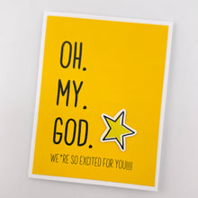 Load image into Gallery viewer, Encourage Congrats Oh My God We’re Excited card