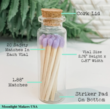 Load image into Gallery viewer, Fancy Safety Matches in Glass Vial - 8 COLORS - (MV20)