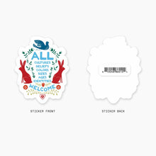 Load image into Gallery viewer, All Are Welcome - 3" Art Sticker
