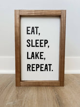 Load image into Gallery viewer, Eat, Sleep, Lake, Repeat | Wall Decor