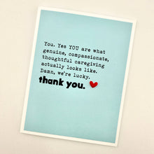 Load image into Gallery viewer, Thank You Caregiver card