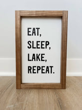 Load image into Gallery viewer, Eat, Sleep, Lake, Repeat | Wall Decor