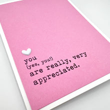 Load image into Gallery viewer, Thank You Really Very Appreciated card