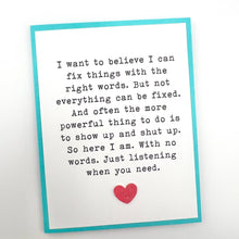 Load image into Gallery viewer, Fix it with the Right Words sympathy card