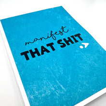 Load image into Gallery viewer, Manifest that Shit card