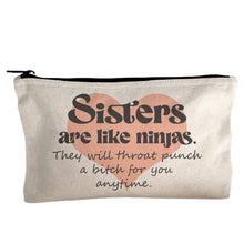Load image into Gallery viewer, Sisters Are Like Ninjas - Canvas Zipper Pouch - Funny Gift