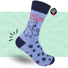 Load image into Gallery viewer, Dogs Make Me Happy, You Not So Much Socks