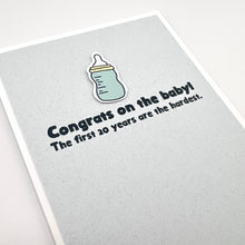 Load image into Gallery viewer, Baby First 20 Years are the Hardest greeting card