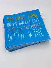 Load image into Gallery viewer, Funny Cocktail Napkins | My Bucket List - 20ct