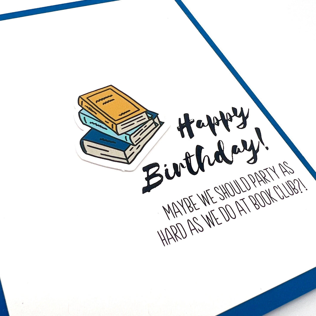 BIRTHDAY - Party as Hard as Book Club