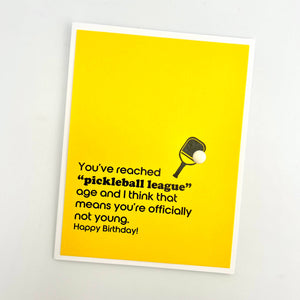 Pickleball League Not Young birthday card