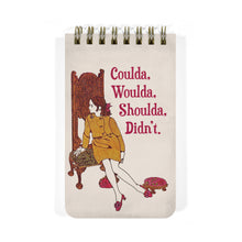 Load image into Gallery viewer, Coulda, Woulda, Shoulda, Didn't - 3x5 Spiral Memo Notepad
