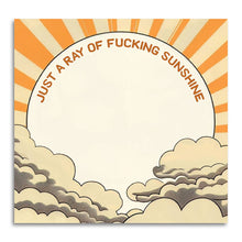 Load image into Gallery viewer, Funny Sarcastic Sticky Note Pad - Ray of Sunshine
