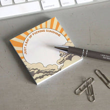 Load image into Gallery viewer, Funny Sarcastic Sticky Note Pad - Ray of Sunshine

