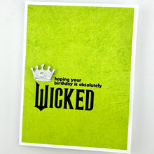 Load image into Gallery viewer, Wicked Birthday card
