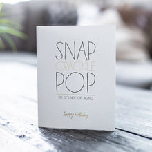 Load image into Gallery viewer, Snap Crackle Pop – Funny Birthday Card
