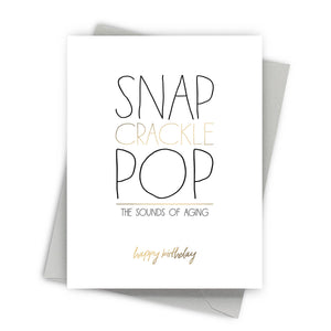 Snap Crackle Pop – Funny Birthday Card
