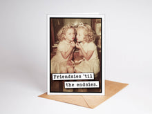 Load image into Gallery viewer, Birthday Cards - Friendsies to the Endsies
