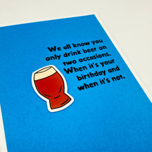 Load image into Gallery viewer, Beer on Two Occasions birthday card
