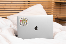 Load image into Gallery viewer, I Won't be Remembered Sticker - feminist, feminism, women
