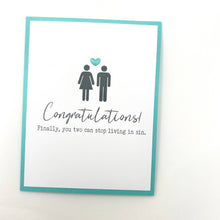 Load image into Gallery viewer, Wedding Stop Living in Sin Wedding Card
