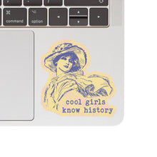 Load image into Gallery viewer, Cool Girls Know History Book High Quality Vinyl Sticker
