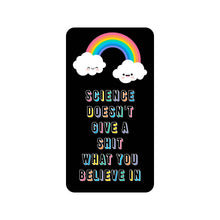 Load image into Gallery viewer, Science Doesn't Give a Shit Funny High Quality Vinyl Sticker
