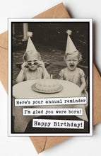 Load image into Gallery viewer, Birthday Cards - I'm glad you were born
