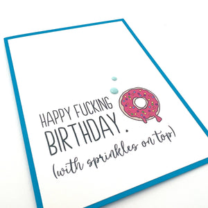 Birthday Fucking Donut Sprinkles on Top Card