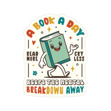 Load image into Gallery viewer, Book Read Mental Health Funny High Quality Vinyl Sticker
