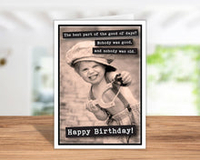 Load image into Gallery viewer, Good Ol' Days Birthday Card
