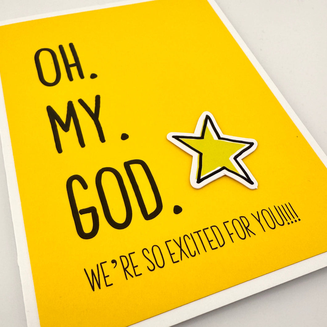 Encourage Congrats Oh My God We’re Excited card