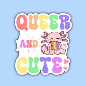 Queer and Cute - LGBTQ Pride Sticker