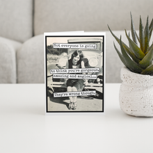 Load image into Gallery viewer, Greeting Card. Gorgeous, Magical and Amazing.

