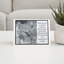 Load image into Gallery viewer, Birthday Card For Him. Trapped In A Shitshow Of A Body.

