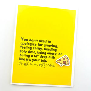 Empathy Go All In on Self-Care pizza card