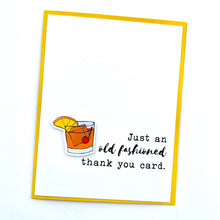 Load image into Gallery viewer, Thank You Old Fashioned drink card
