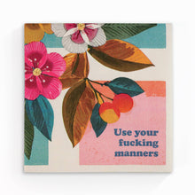 Load image into Gallery viewer, Use Your Fucking Manners - Funny Cocktail Napkins
