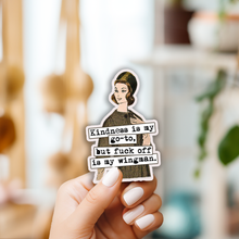 Load image into Gallery viewer, Funny STICKER. Kindness Is My Go-To, But Fuck Off Is My...
