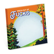 Load image into Gallery viewer, Fresh Out of Fucks - Funny Sarcastic Sticky Note Pad
