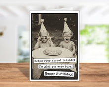 Load image into Gallery viewer, Birthday Cards - I'm glad you were born
