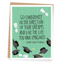 Load image into Gallery viewer, Thoreau Go Confidently Quote Graduation Card

