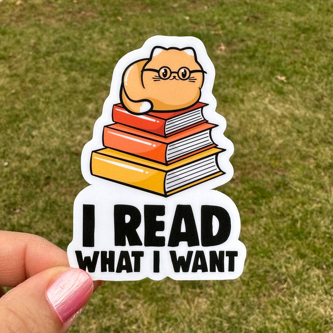I Read What I Want Cat Books Reading Sticker