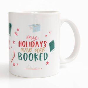 My Holidays Are All Booked Mug