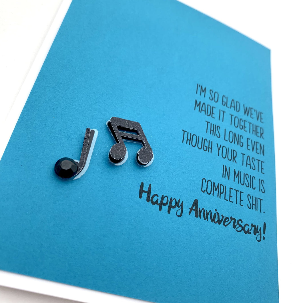 ANNIVERSARY MUSIC TASTE IS COMPLETE SHIT CARD - The Argyle Moose