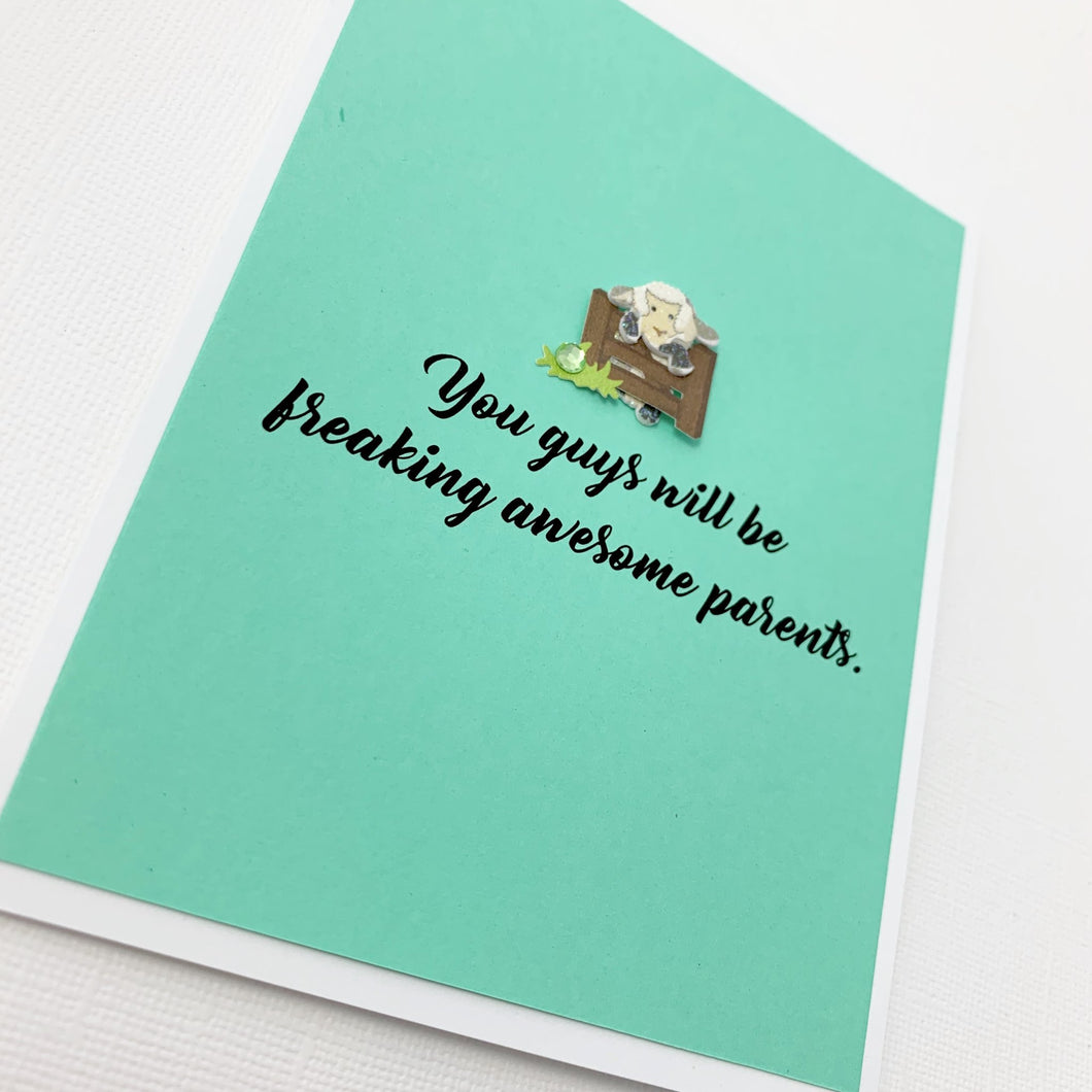 BABY FREAKING AWESOME PARENTS CARD - The Argyle Moose