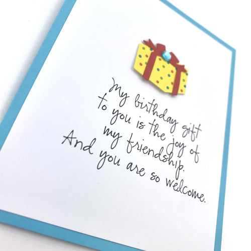 BIRTHDAY GIFT JOY OF FRIENDSHIP CARD - The Argyle Moose