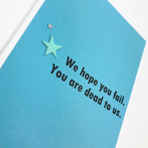 JOB COWORKER WE HOPE YOU FAIL CARD - The Argyle Moose