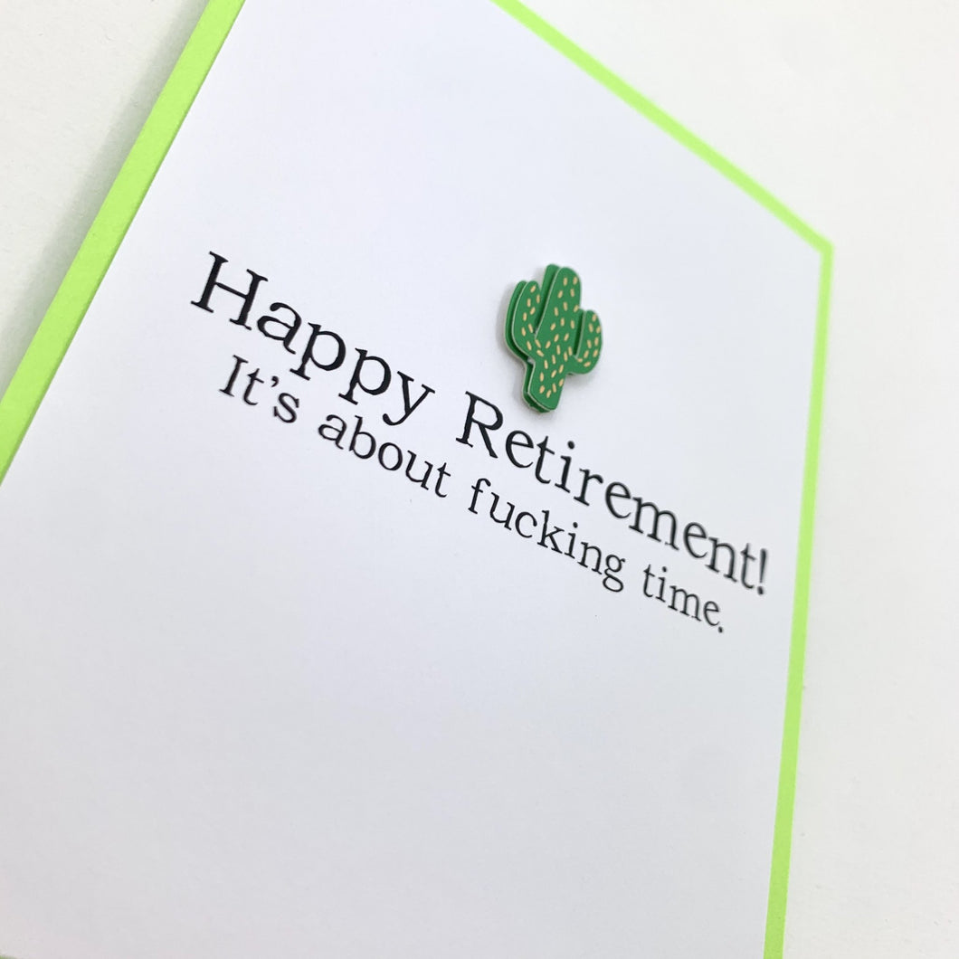 JOB ABOUT FUCKING TIME RETIREMENT CARD - The Argyle Moose