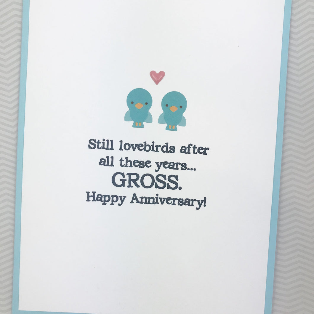 ANNIVERSARY STILL LOVEBIRDS GROSS CARD - The Argyle Moose